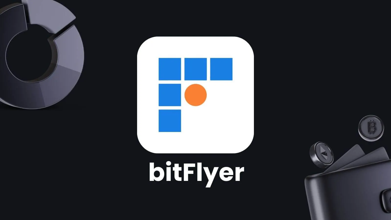 bitFlyer