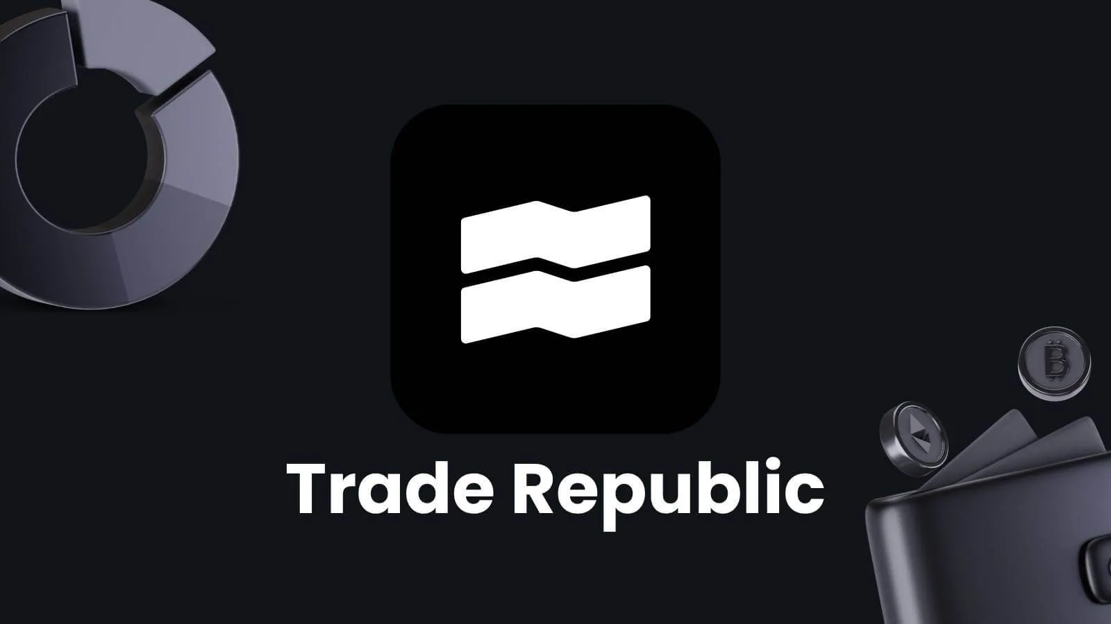 Trade Republic